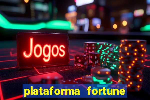 plataforma fortune tiger que mais paga