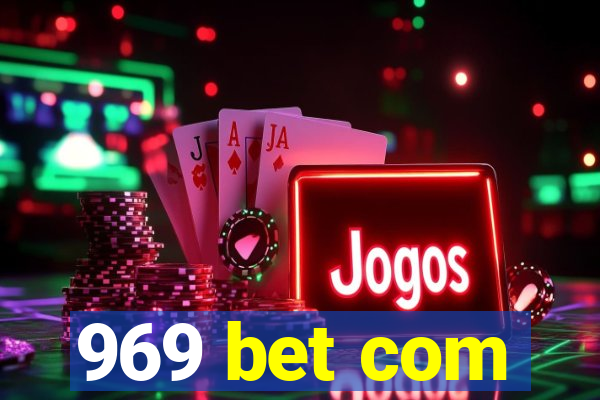 969 bet com