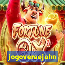 jogoveraejohn