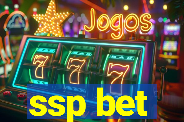 ssp bet