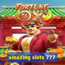 amazing slots 777