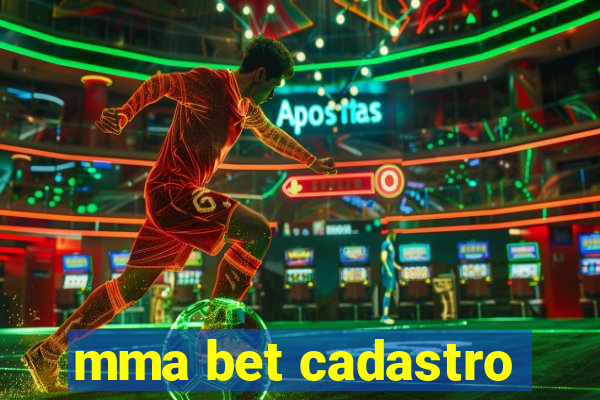 mma bet cadastro