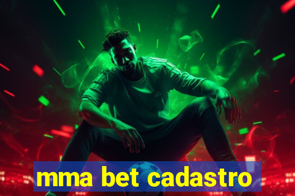 mma bet cadastro