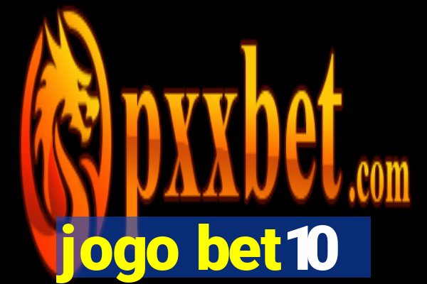 jogo bet10