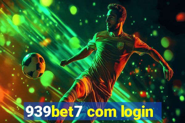 939bet7 com login