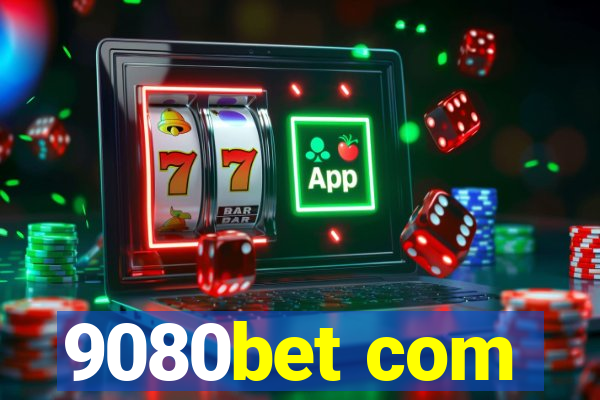 9080bet com