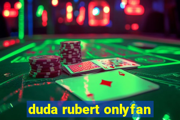 duda rubert onlyfan