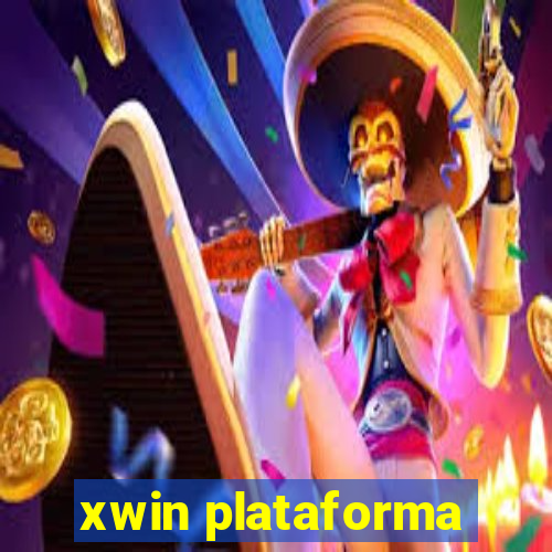 xwin plataforma