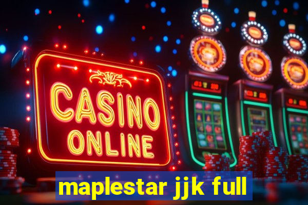 maplestar jjk full