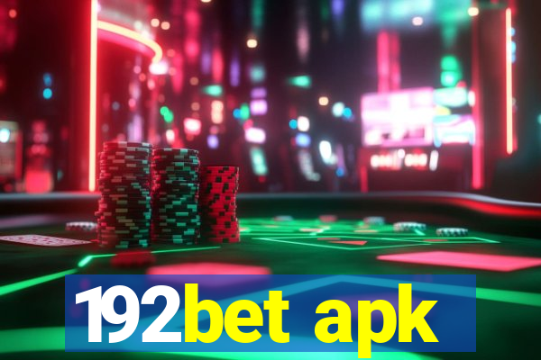 192bet apk