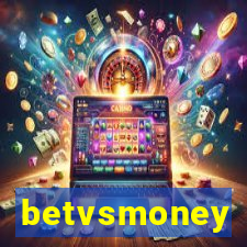 betvsmoney