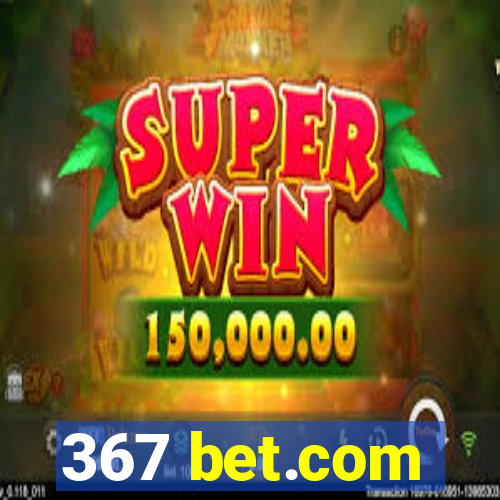 367 bet.com