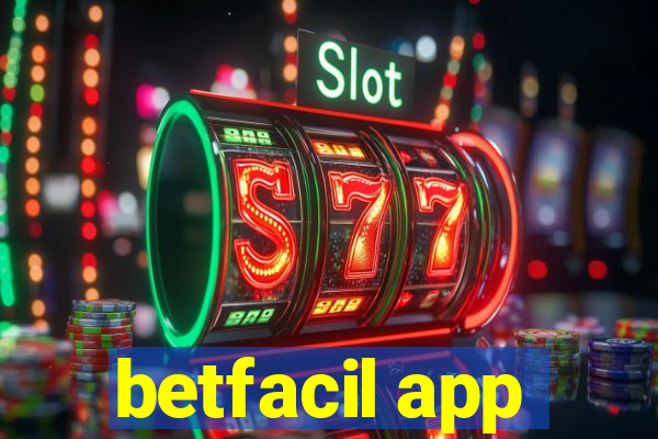 betfacil app