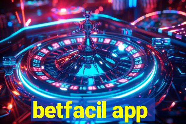 betfacil app