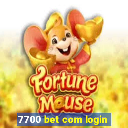 7700 bet com login