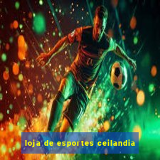 loja de esportes ceilandia