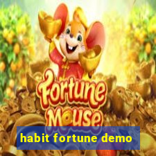 habit fortune demo