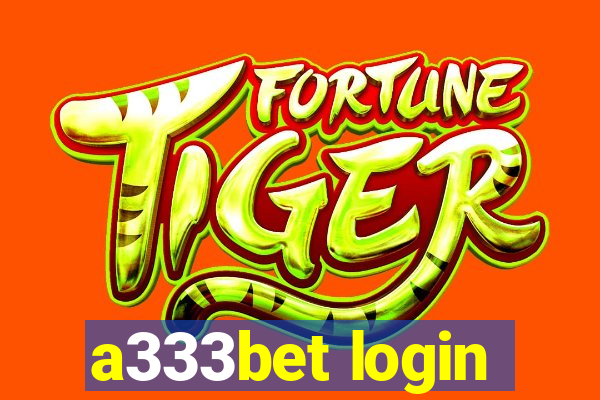 a333bet login