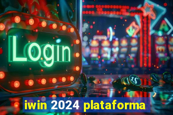 iwin 2024 plataforma