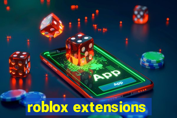 roblox extensions