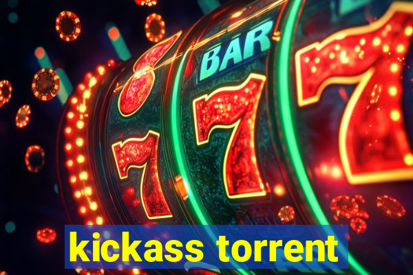 kickass torrent