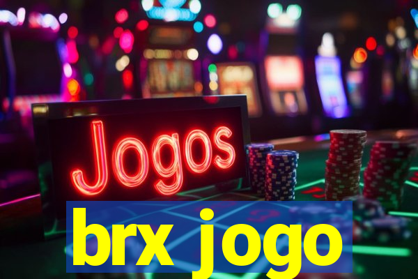 brx jogo