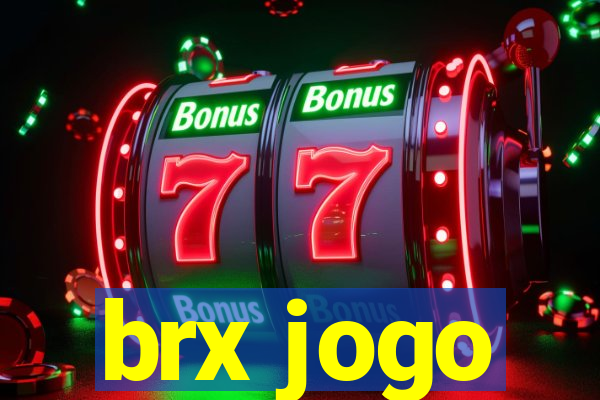 brx jogo