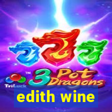 edith wine