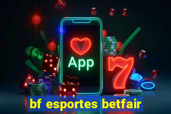 bf esportes betfair