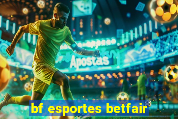 bf esportes betfair