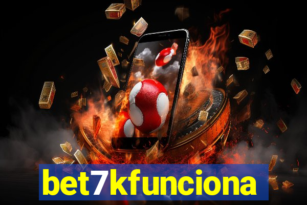 bet7kfunciona