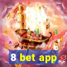 8 bet app