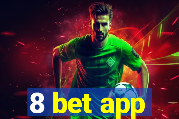 8 bet app