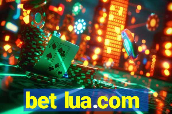 bet lua.com