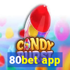 80bet app