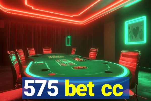 575 bet cc