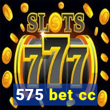 575 bet cc