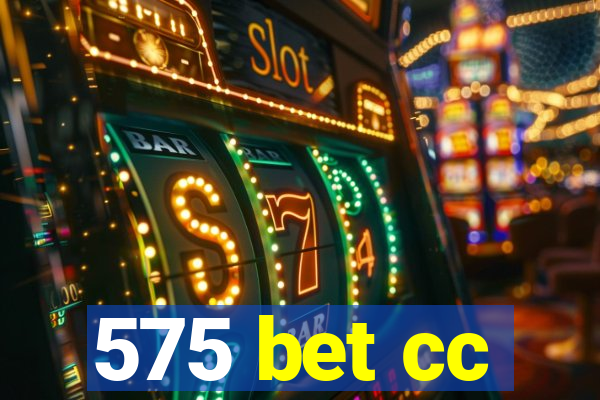 575 bet cc