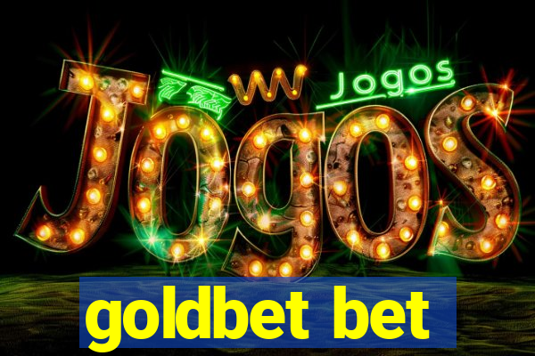 goldbet bet