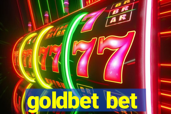 goldbet bet