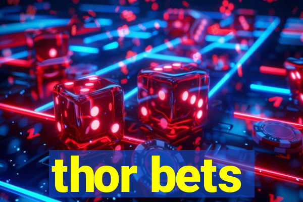 thor bets