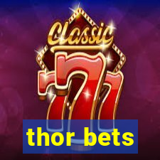 thor bets