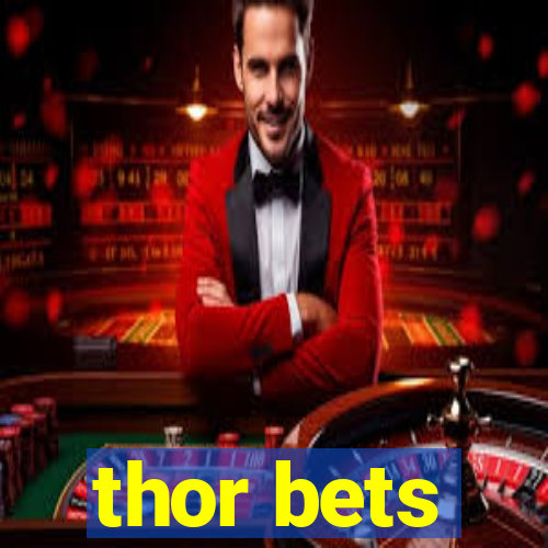 thor bets