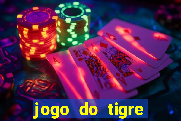 jogo do tigre bonus de cadastro