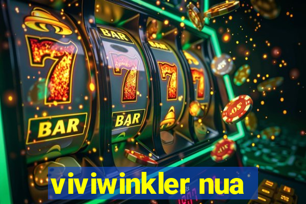 viviwinkler nua