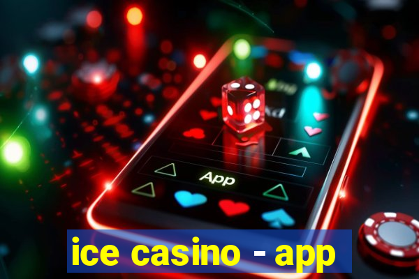 ice casino - app