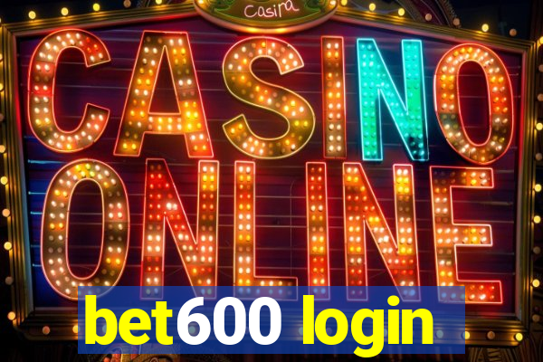 bet600 login