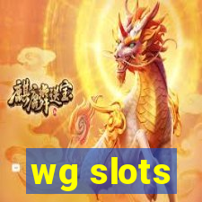 wg slots