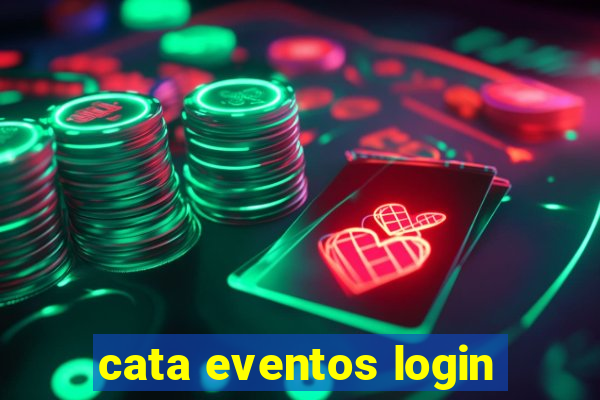 cata eventos login