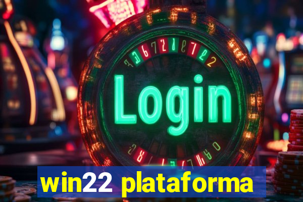 win22 plataforma